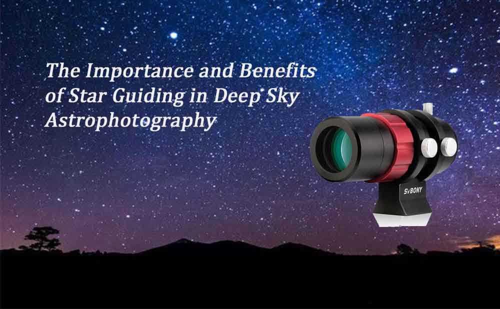 The Importance and Benefits of Star Guiding in Deep Sky Astrophotography