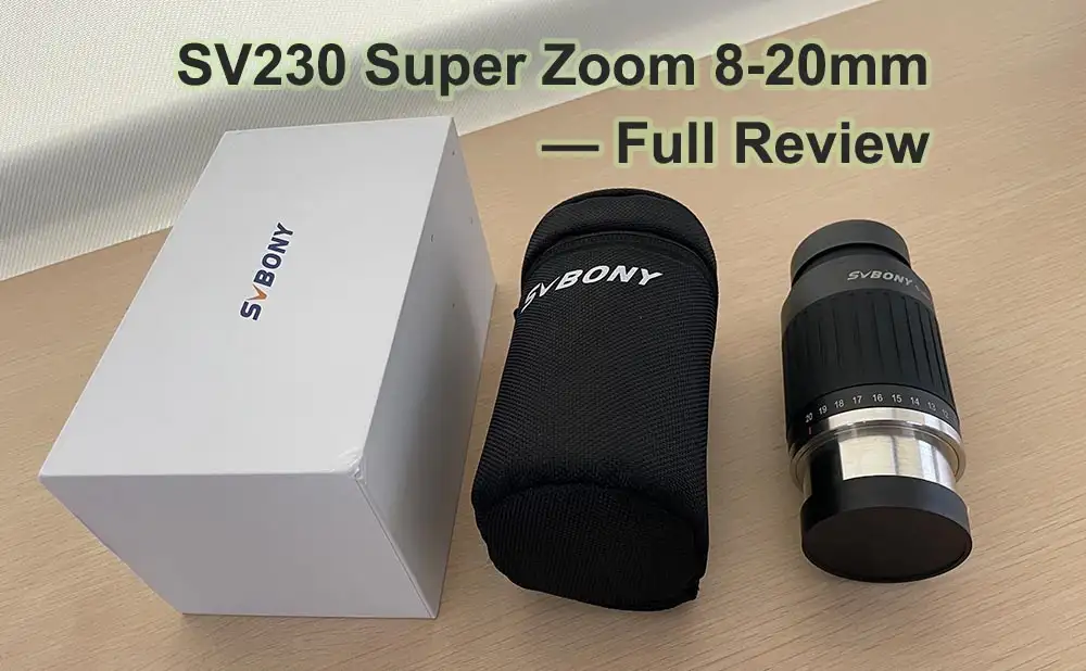 SV230 Super Zoom Eyepiece: Full Reivew! doloremque