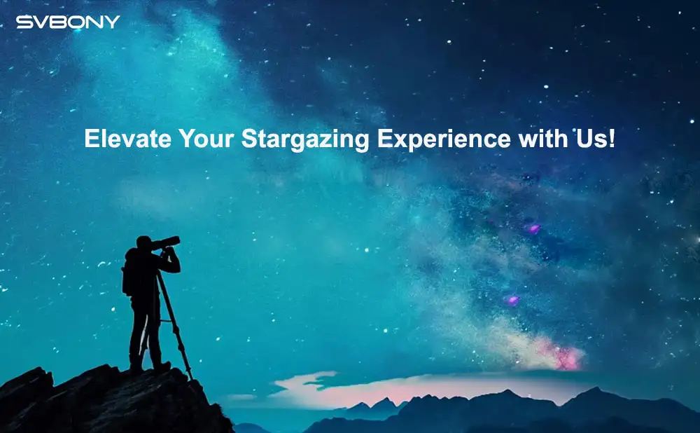 Elevate Your Stargazing Experience with SVBONY!