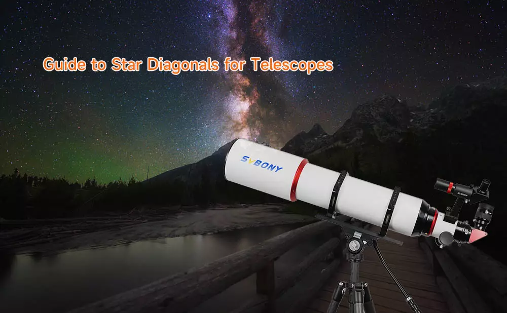 A Comprehensive Guide to Star Diagonals for Telescopes