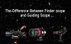 The Difference Between Finder cope and Guiding Scope