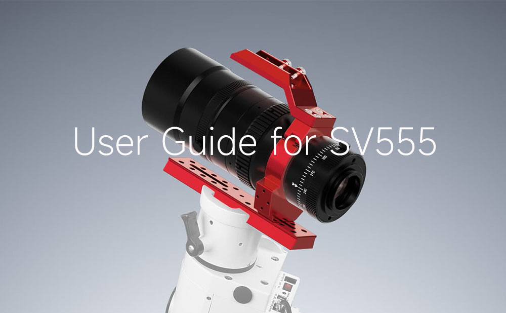 SV555 Astrophotography Telescope User Guide